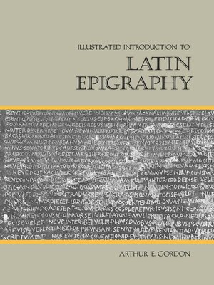 cover image of Illustrated Introduction to Latin Epigraphy